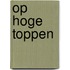 Op hoge toppen