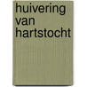 Huivering van hartstocht door Oldfield