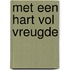 Met een hart vol vreugde
