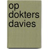Op dokters davies door Upshall