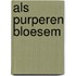 Als purperen bloesem