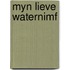 Myn lieve waternimf