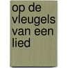 Op de vleugels van een lied door Pargeter