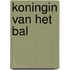 Koningin van het bal