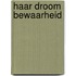 Haar droom bewaarheid