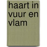 Haart in vuur en vlam by Haley