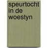 Speurtocht in de woestyn door Dellamare