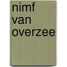 Nimf van overzee door Cartland