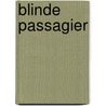 Blinde passagier door Jauniere