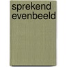 Sprekend evenbeeld door Andre