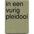 In een vurig pleidooi