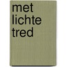 Met lichte tred by Leigh
