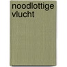 Noodlottige vlucht door Magali