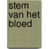 Stem van het bloed