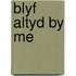 Blyf altyd by me