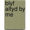 Blyf altyd by me door Kidd