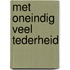 Met oneindig veel tederheid