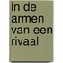 In de armen van een rivaal