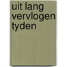 Uit lang vervlogen tyden door Hampson