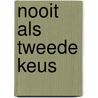 Nooit als tweede keus door Lindsay