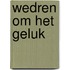 Wedren om het geluk
