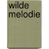 Wilde melodie