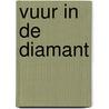 Vuur in de diamant door Lewty