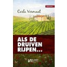 Als de druiven rijpen
