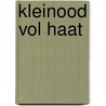 Kleinood vol haat door Lindsay