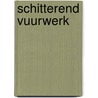 Schitterend vuurwerk by Kate Hardy