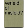 Verleid of misleid? door L. Banks