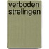 Verboden strelingen