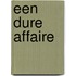 Een dure affaire