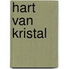 Hart van kristal by S. James