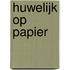 Huwelijk op papier