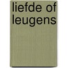 Liefde of leugens by H. Betts