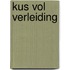 Kus vol verleiding