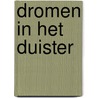 Dromen in het duister door J. LaBrecque