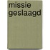 Missie geslaagd