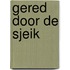 Gered door de sjeik