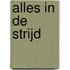 Alles in de strijd