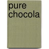 Pure chocola by Dianne Drake