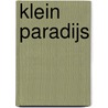 Klein paradijs door Cathy Williams