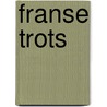 Franse trots by Sara Craven