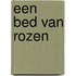 Een bed van rozen