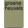 Groene heuvels by Sharon Kendrick