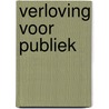 Verloving voor publiek door L. Michaels