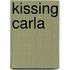 Kissing Carla