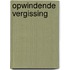 Opwindende vergissing