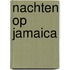 Nachten op Jamaica